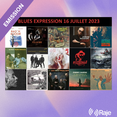Blues Expression - Spéciale été - 19.07.2023